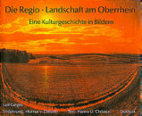Geiges: Die Regio - Lanschaft am Oberrhein