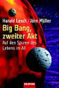 Lesch/Müller: Big Bang, zweiter Akt